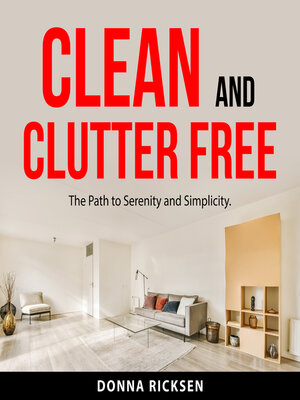cover image of Clean and Clutter Free